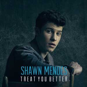 Shawn-Mendes-Treat-You-Better-song-lyrics