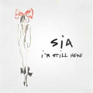 sia_Im_still_here_song_lyrics