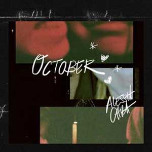 October-Alessia-Cara lyrics